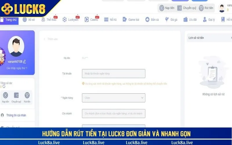 Hướng dẫn rút tiền tại LUCK8 đơn giản và nhanh gọn 