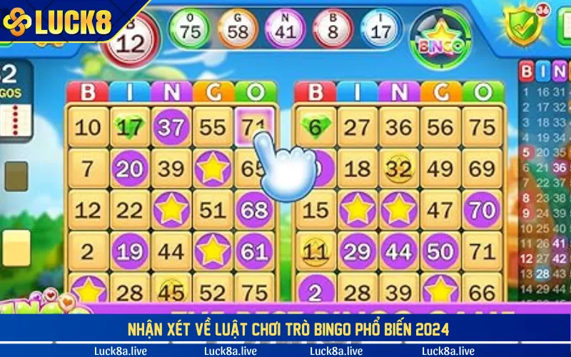 Nhận xét về luật chơi trò Bingo phổ biến 2024